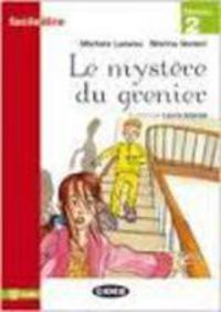 le mystere du grenier (+audio @) - Laura Scarpa (ed. )