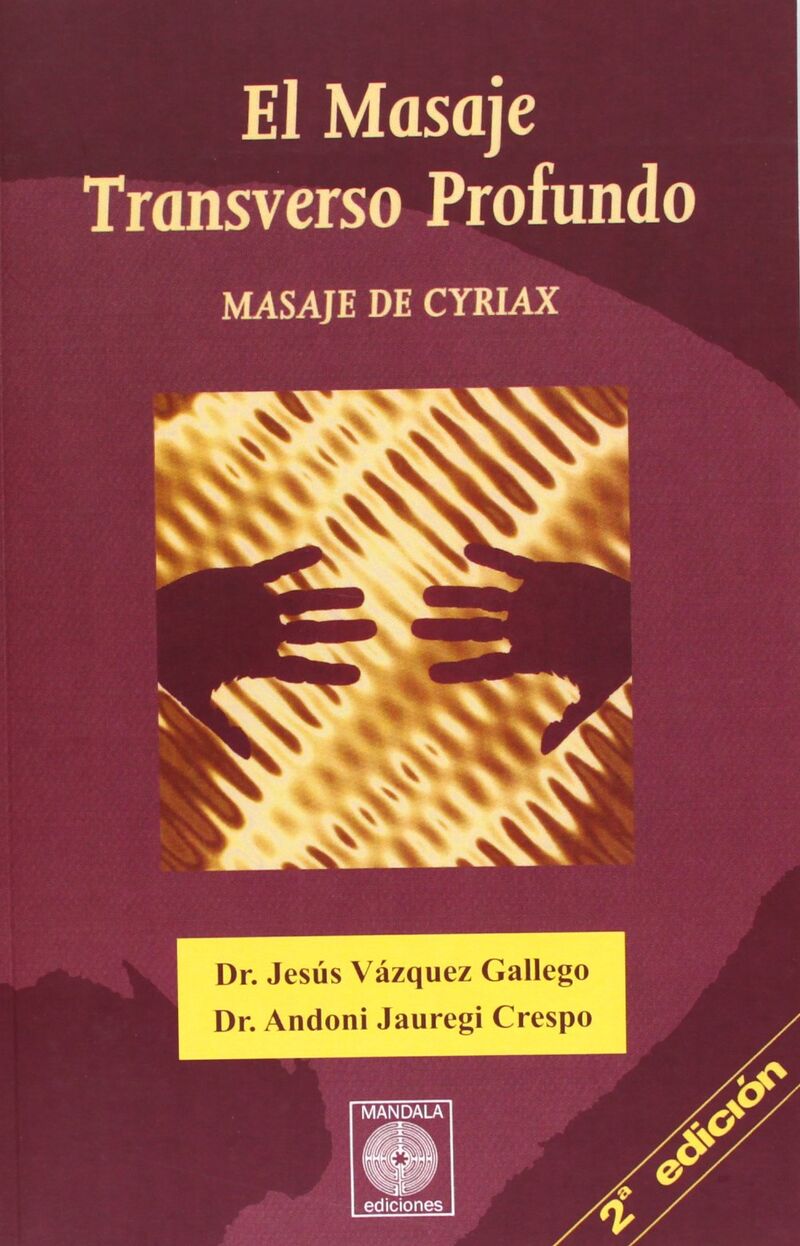 EL MASAJE TRANSVERSO PROFUNDO - MASAJE DE CYRIAX