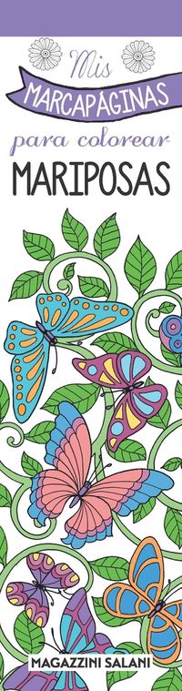 mariposas - mis marcadores para colorear - Aa. Vv.