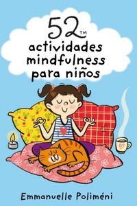 52 actividades mindfulness para niños - Emmanuelle Polimeni