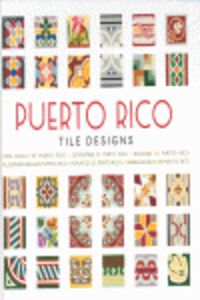 puerto rico tile design = losa criolla de puerto rico (+cd-rom) - Aa. Vv.