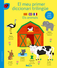 els animals - meu primer diccionari trilingue