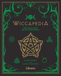 wiccapedia - una guia para brujas modernas
