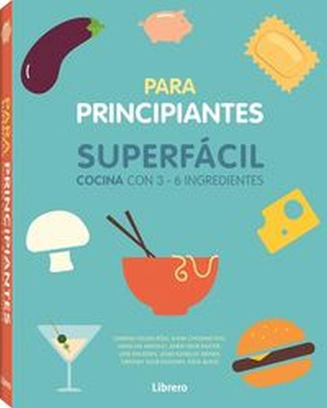para principiantes - superfacil - cocina con 3-6 ingredientes - Sabrina Fauda-Role