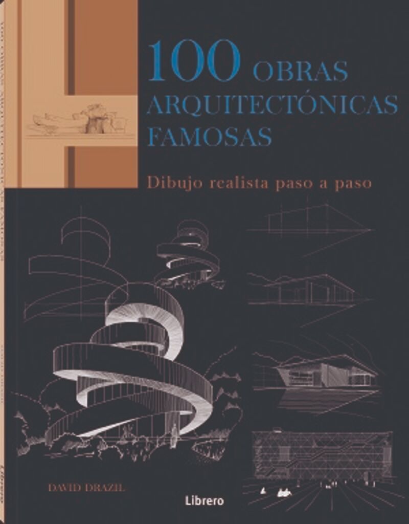 100 OBRAS ARQUITECTONICAS FAMOSAS - DIBUJO REALISTA PASO A PASO