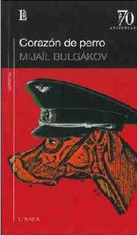 corazon de perro - Mijail Bulgakov