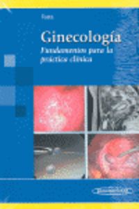 ginecologia - fundamentos para la practica clinica - Roberto Testa