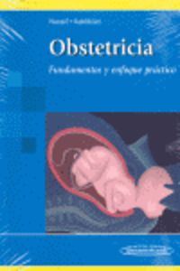 obstetricia - fundamentos y enfoque practico