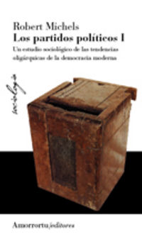 partidos politicos, los vol. 1 (2ª ed) - Robert Michels