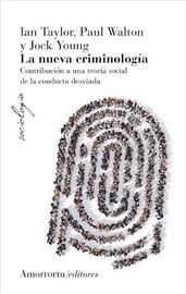 La (4 ed) nueva criminologia