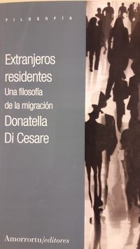 extranjeros residentes - Donatella Di Cesare