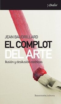 el complot del arte - Jean Baudrillard