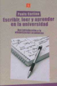 ESCRIBIR, LEER Y APRENDER EN LA UNIVERSIDAD - UNA INTRODUCCION A LA