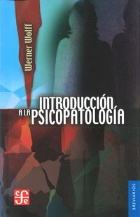 INTRODUCCION A LA PSICOPATOLOGIA
