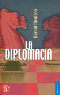 La diplomacia - Harold Nicolson