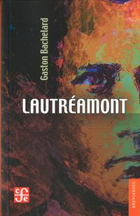 lautreamont - Gaston Bachelard
