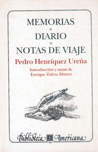 memorias / diario / notas de viaje - Pedro Henriquez Ureña
