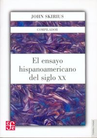 (5 ED) EL ENSAYO HISPANOAMERICANO DEL SIGLO XX