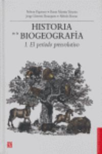 HISTORIA BIOGEOGRAFIA I - EL PERIODO PRE- EVOLUTIVO