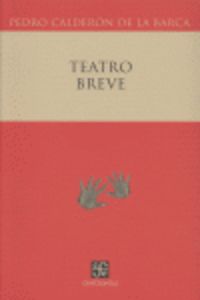 TEATRO BREVE (CALDERON DE LA BARCA)
