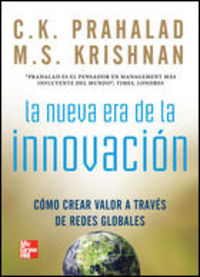 La nueva era de la innovacion - Krishnan Prahalad