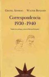 correspondencia 1930-1940 - Gretel Adorno / Walter Benjamin