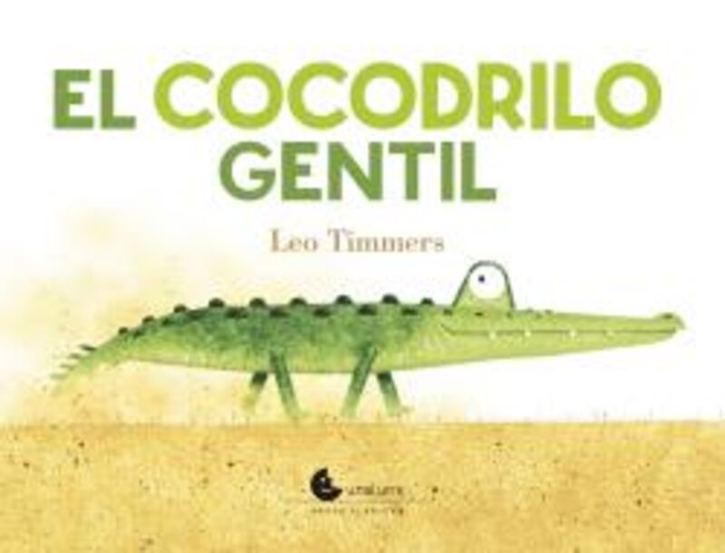 el cocodrilo gentil - Leo Timmers