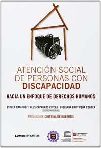 ATENCION SOCIAL DE PERSONAS CON DISCAPACIDAD - HACIA UN ENFOQUE DE DERECHOS HUMANOS