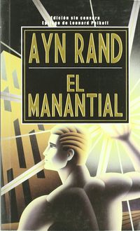 El manantial - Ayn Rand