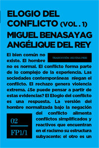 elogio del conflicto (2 vols. ) - Miguel Benasayag / Angelique Del Rey