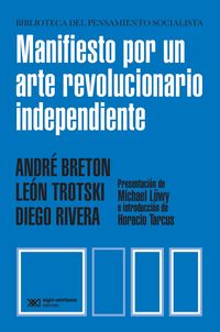 manifiesto por un arte revolucionario independiente - Trotski Y Otros Breton
