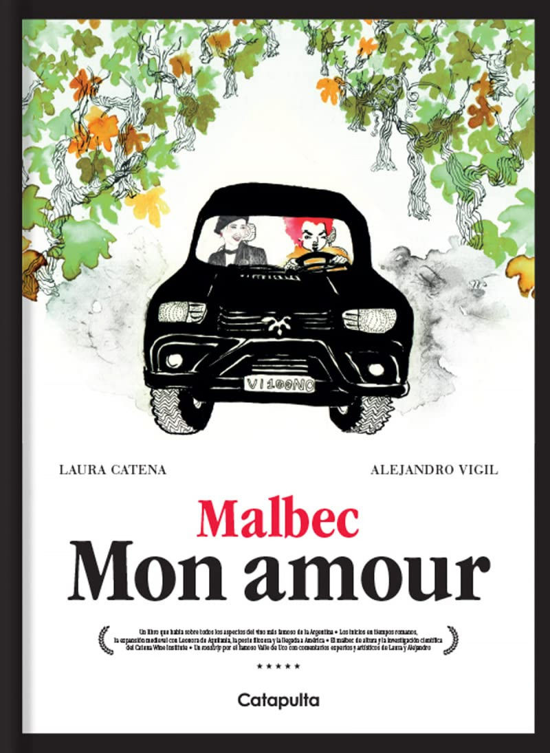 malbec mon amour (english) - Laura Catena / Alejandro Vigil