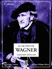 mundo de wagner, el (2ª ed)