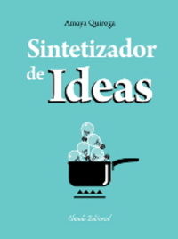 SINTETIZADOR DE IDEAS