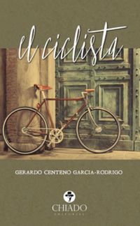 El ciclista - Gerard Centeno Garcia-Rodrigo