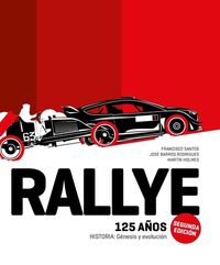 (2 ed) rallye - 125 años - Francisco Santos / Jose Barros