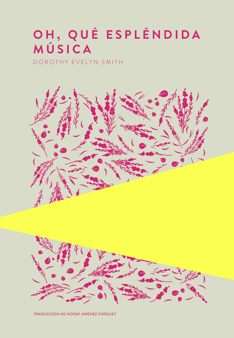oh, que esplendida musica - Dorothy Evelyn Smith