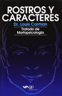 ROSTROS Y CARACTERES - TRATADO DE MORFOPSICOLOGIA