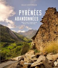 pyrenees abandonnees