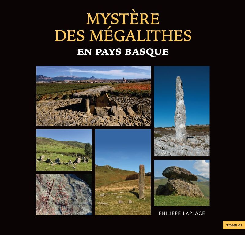 mystere des megalithes en pays basque - Philippe Laplace