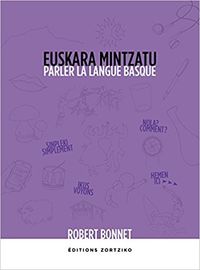 euskara mintzatu = parler la langue basque