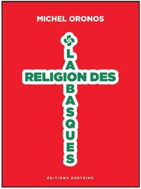 LA RELIGION DES BASQUES
